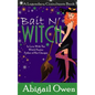 Bait N' Witch - Paperback