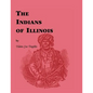 Indians of Illinois - Paperback