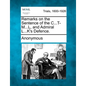 Remarks on the Sentence of the C...T-M...L, and Admiral L...K's Defence. - Paperback