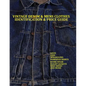 Vintage Denim & mens clothes identification and price guide: Levis, Lee, Wranglers, Hawaiian shirts, Work wear, Flight jackets, Nike shoes, and More - Paperback