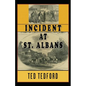 Incident at St. Albans - Paperback