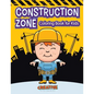 Construction Zone Coloring Book for Kids - Paperback