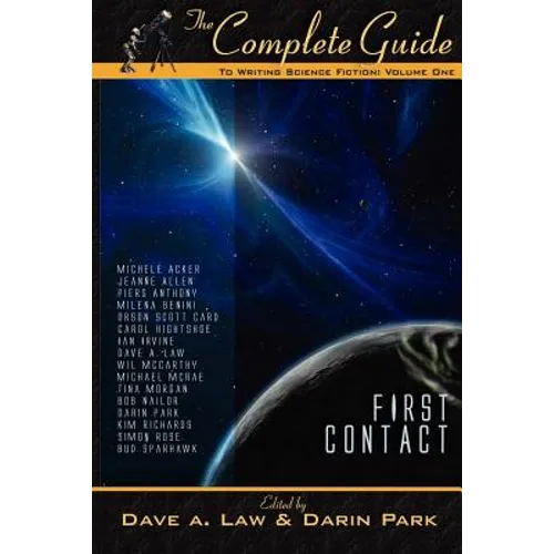 The Complete Guide to Writing Science Fiction: Volume 1 - Paperback
