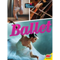 Ballet - Library Binding