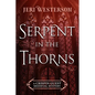 Serpent in the Thorns - Paperback