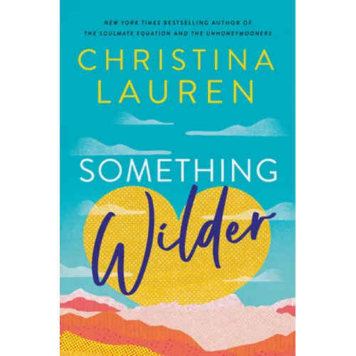 Something Wilder - Hardcover