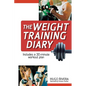 The Weight Training Diary - Spiral