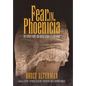 Fear in Phoenicia: The Deadly Hunt for Dutch Schultz's Treasure - Hardcover