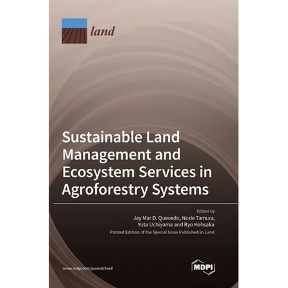 Sustainable Land Management and Ecosystem Services in Agroforestry Systems - Hardcover