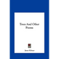 Trees And Other Poems - Hardcover