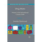 Drug Mules: Women in the International Cocaine Trade - Paperback