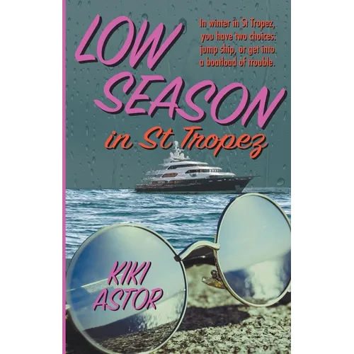Low Season in St Tropez - Paperback