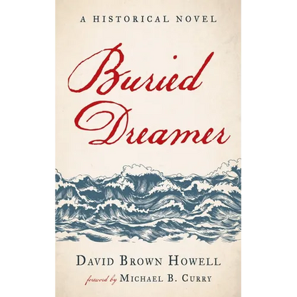 Buried Dreamer: A Historical Novel - Paperback