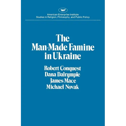 The Man-Made Famine in Ukraine - Paperback