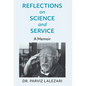 Reflections on Science and Service - Hardcover