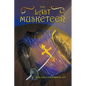 The Last Musketeer - Paperback
