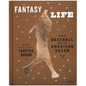Tabitha Soren: Fantasy Life: Baseball and the American Dream - Hardcover