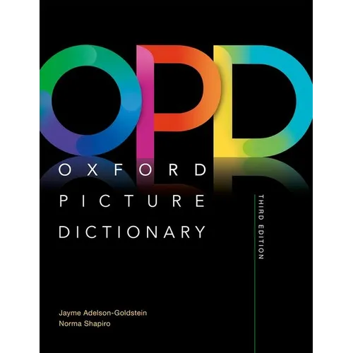 Oxford Picture Dictionary Third Edition: Monolingual Dictionary - Paperback