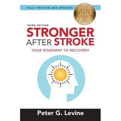 Stronger After Stroke: Your Roadmap to Recovery - Paperback