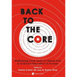 Back to the Core: Rethinking Core Texts in Liberal Arts & Sciences Education in Europe - Hardcover