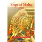The Siege of Malta, 1565: Translated from the Spanish Edition of 1568 - Paperback