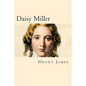 Daisy Miller (Spanish Edition) - Paperback