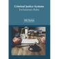 Criminal Justice Systems: Exclusionary Rules - Hardcover