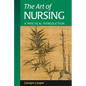 The Art of Nursing: A Practical Introduction - Paperback