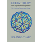 Delta Theory and Psychosocial Systems - Paperback