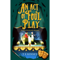 An Act of Foul Play - Paperback