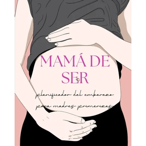 Mamá de Ser - Paperback