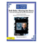 Bob Behr: Sharing his Story: So No One will Forget the Atrocity of the Holocaust - Paperback