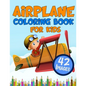 Airplane Coloring Book for Kids: Big Colouring Books with 42 Beautiful Pages of Airplanes Helicopters Fighter Jets and More - Paperback