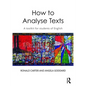 How to Analyse Texts: A Toolkit for Students of English - Paperback
