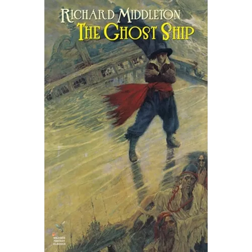 The Ghost Ship & Others - Paperback