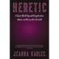 Heretic: A Queer Revolt Against Evangelicalism, Empire, and the Lies We Are Sold - Paperback