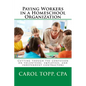 Paying Workers in a Homeschool Organization - Paperback