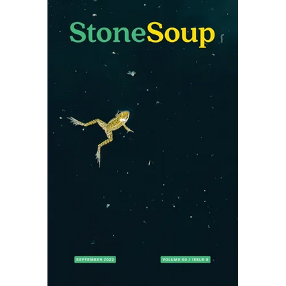 Stone Soup Magazine: September 2022 - Paperback