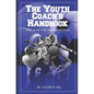 The Youth Coach's Handbook - Paperback
