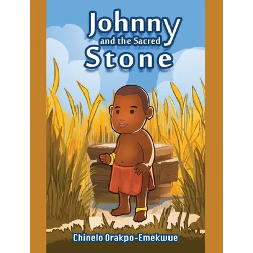 Johnny and the Sacred Stone - Hardcover