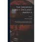 The Griswold Family, England-America: Edward of Windsor, Connecticut, Matthew of Lyme, Connecticut, Michael of Wethersfield, Connecticut; Volume 2 - Hardcover