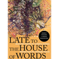 Late to the House of Words: Selected Poems of Gemma Gorga - Paperback