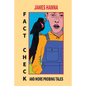 Fact Check and More Probing Tales - Paperback