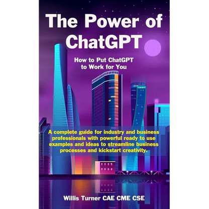 The Power of ChatGPT: How to Put ChatGPT to Work for You - Paperback