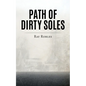 Path of Dirty Soles - Paperback