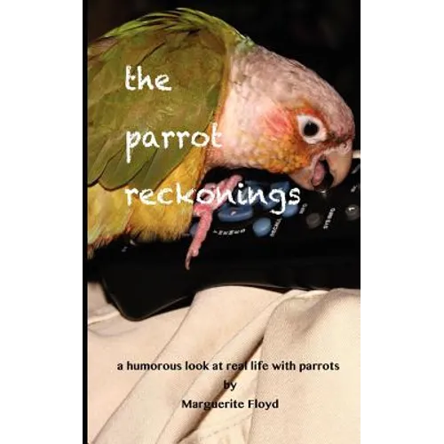 The Parrot Reckonings - Paperback