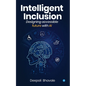 Intelligent Inclusion: Designing accessible future with AI - Paperback
