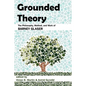 Grounded Theory: The Philosophy, Method, and Work of Barney Glaser - Paperback