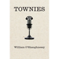 Townies - Hardcover