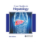 Case Studies in Hepatology - Hardcover